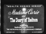 Madame Curie and the Story of Radium
